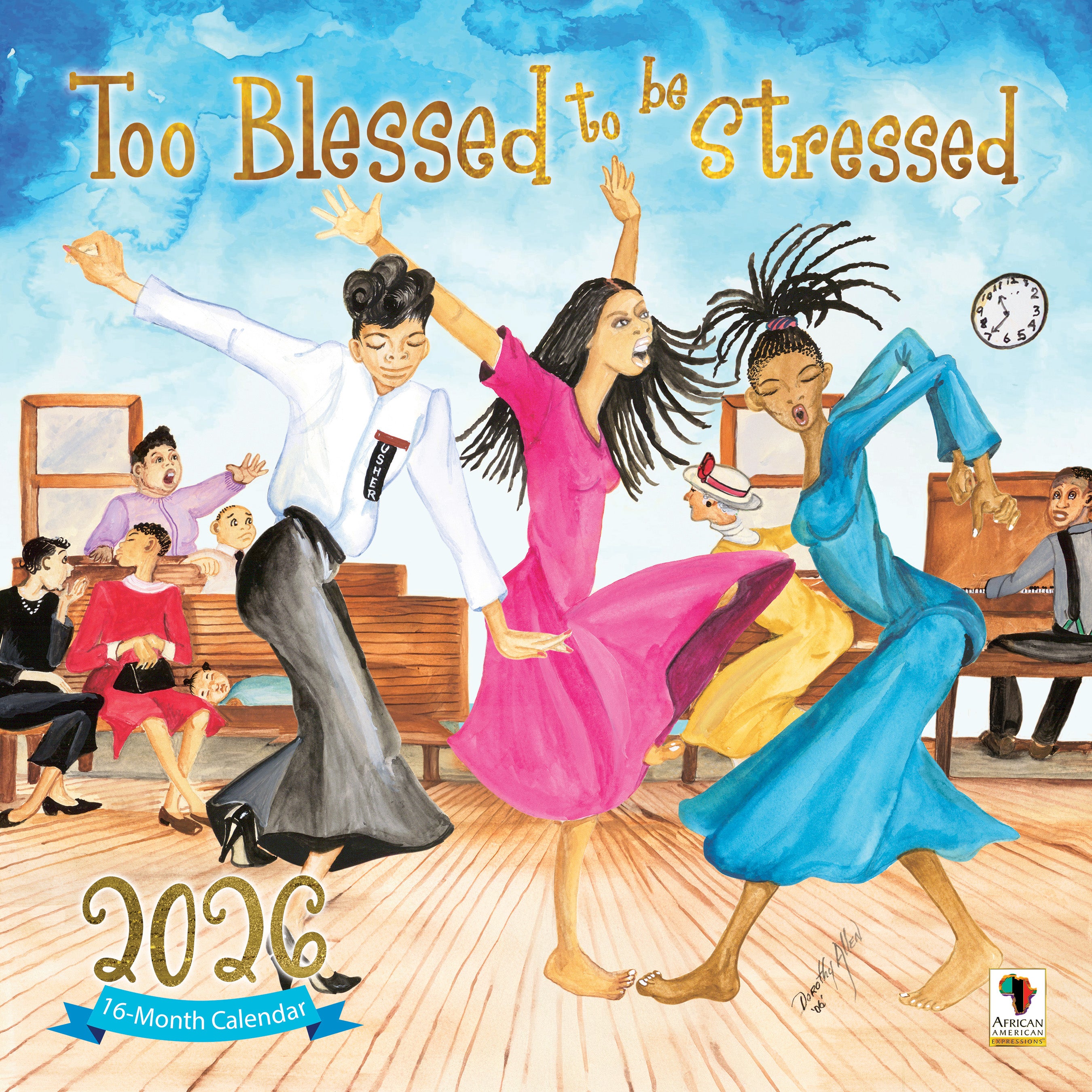 2026 Too Blessed Calendar