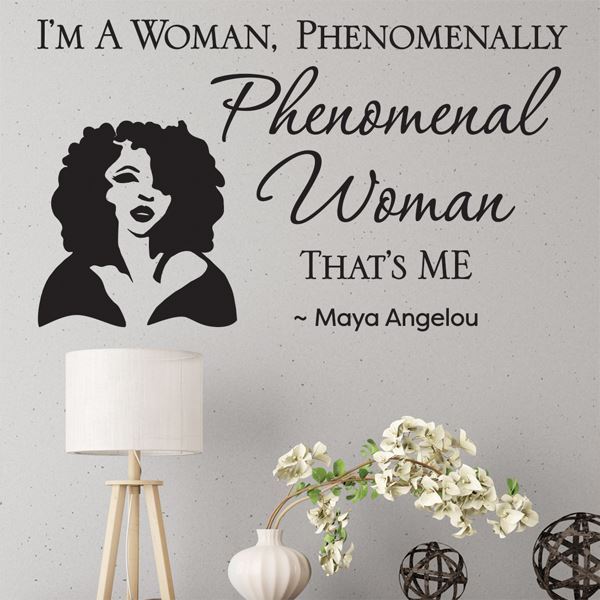 PHENOMENAL WOMAN WALL ART DECAL
