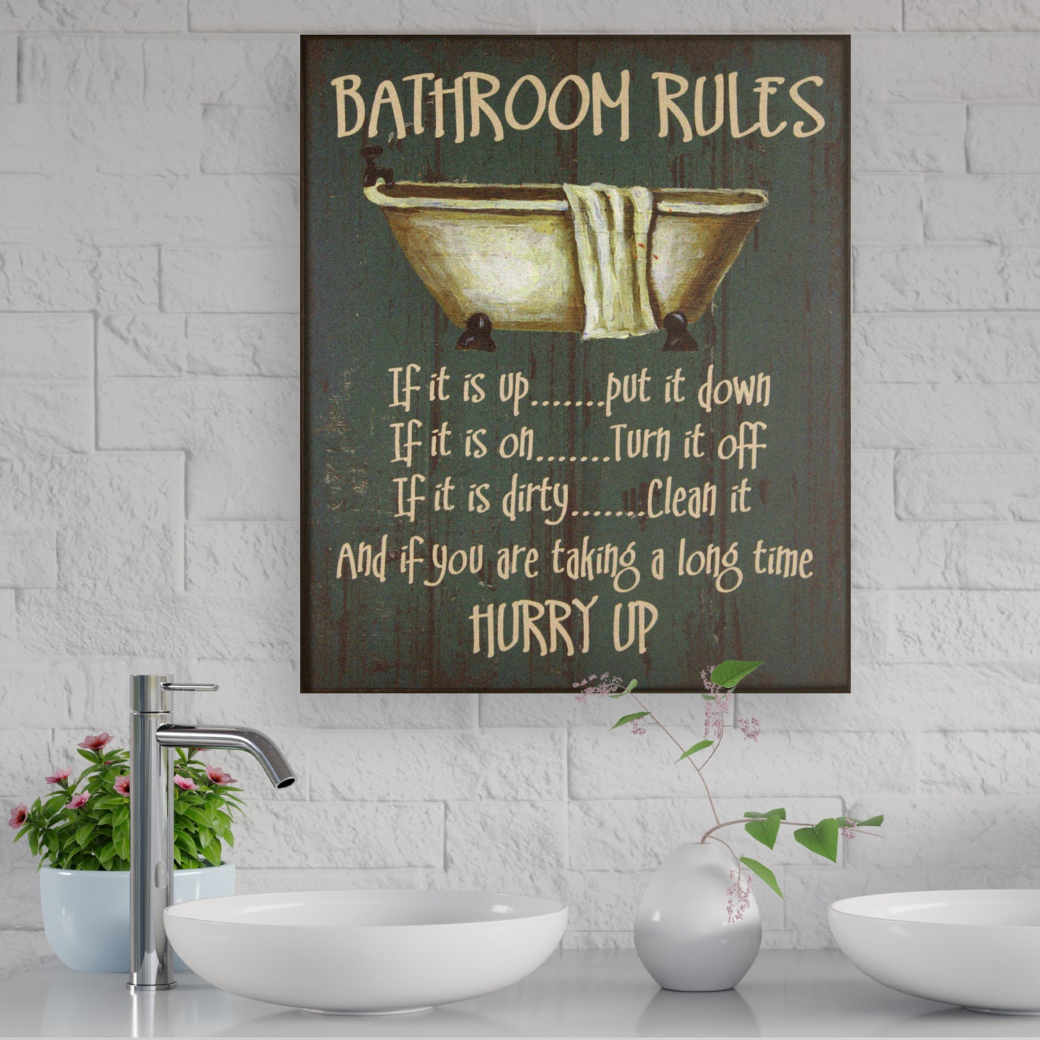 BATHROOM RULES