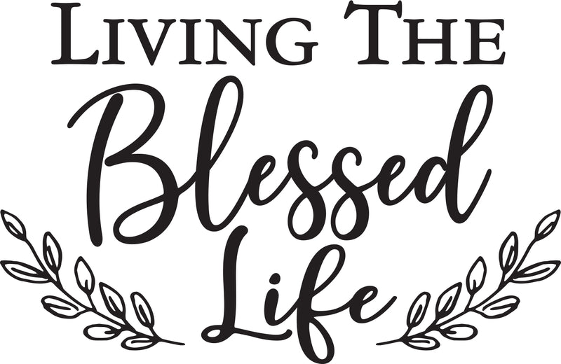 BLESSED LIFE WALL DECAL